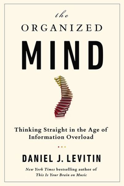 The Organized Mind by Daniel J. Levitin book cover