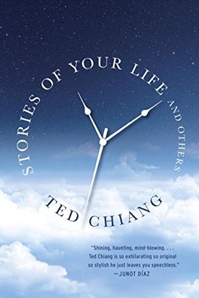 Stories of Your Life and Others by Ted Chiang book cover