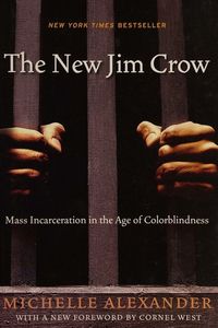 The New Jim Crow