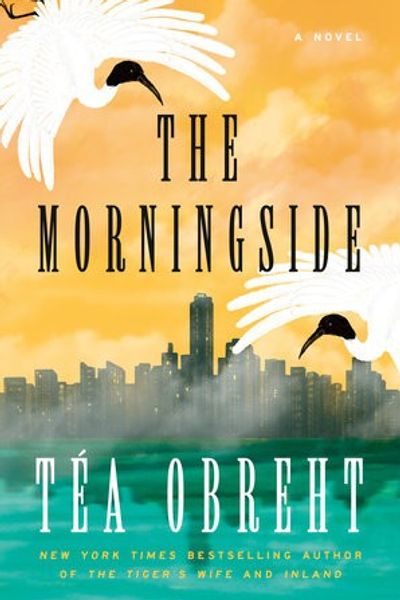 The Morningside by Téa Obreht book cover
