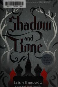 Shadow and Bone