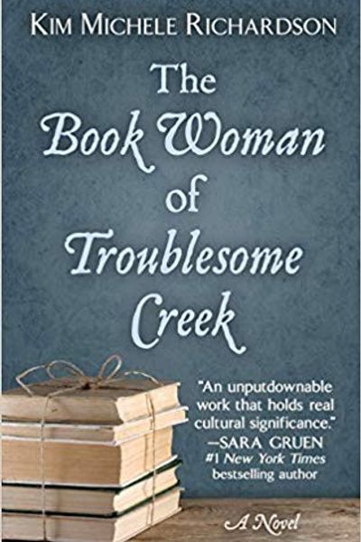 The Book Woman of Troublesome Creek by Kim Michele Richardson book cover
