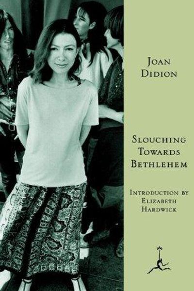 Slouching Towards Bethlehem by Joan Didion book cover