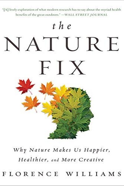 The Nature Fix by Florence Williams book cover