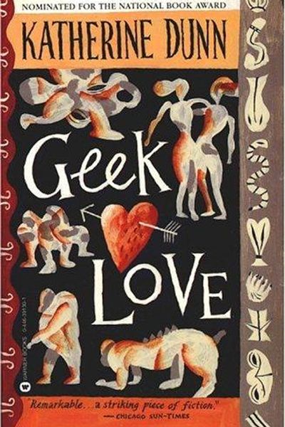 Geek Love by Katherine Dunn book cover