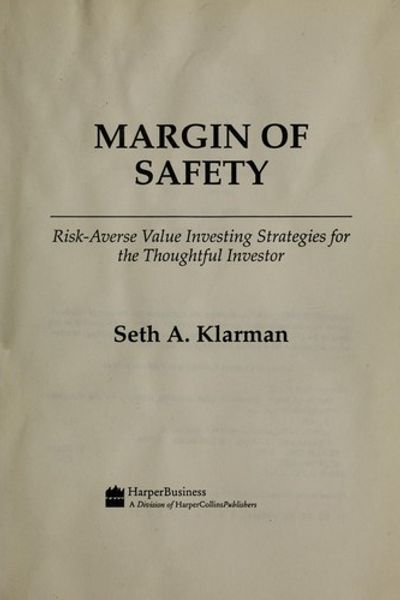 Margin of Safety: Risk-Averse Value Investing Strategies for the Thoughtful Investor by Seth Klarman book cover