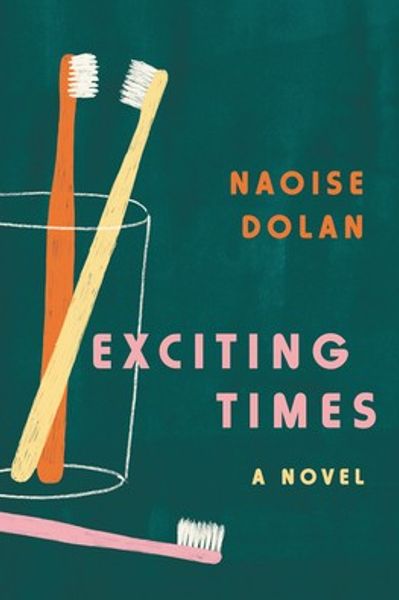 Exciting Times by Naoise Dolan book cover