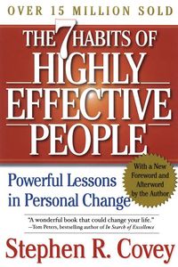 The 7 Habits of Highly Effective People