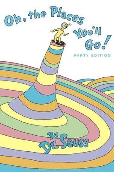 Oh, the Places You'll Go! by Dr. Seuss book cover