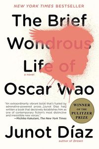 The Brief Wondrous Life of Oscar Wao