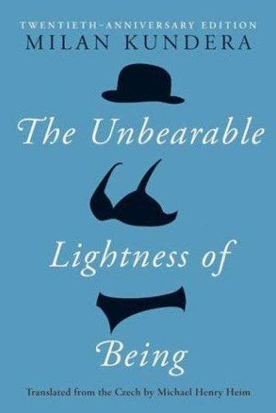 The Unbearable Lightness of Being by Milan Kundera book cover