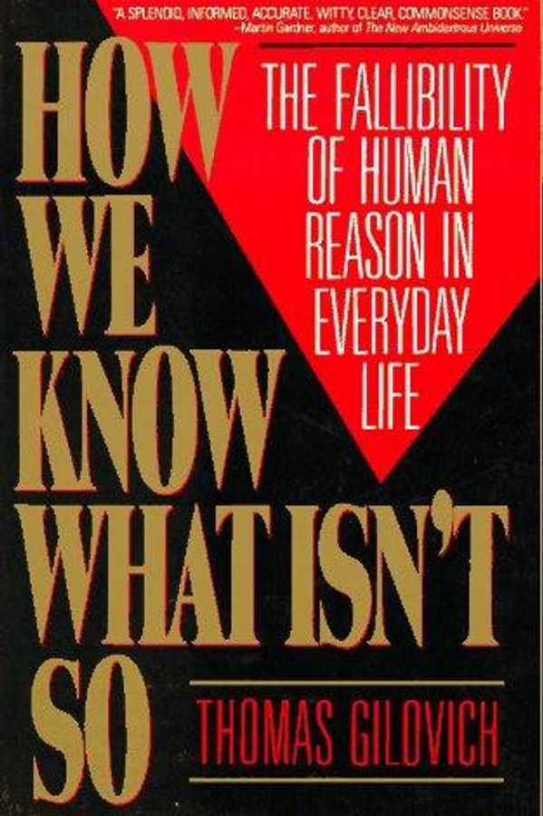 How We Know What Isn't So cover
