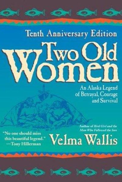 Two Old Women by Velma Wallis book cover