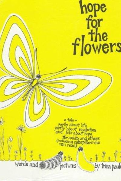 Hope for the Flowers by Trina Paulus book cover