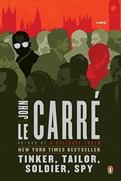 Tinker Tailor Soldier Spy by John le Carre book cover