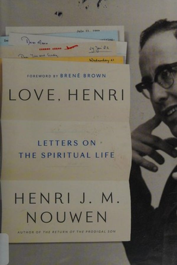 Love, Henri: Letters on the Spiritual Life cover