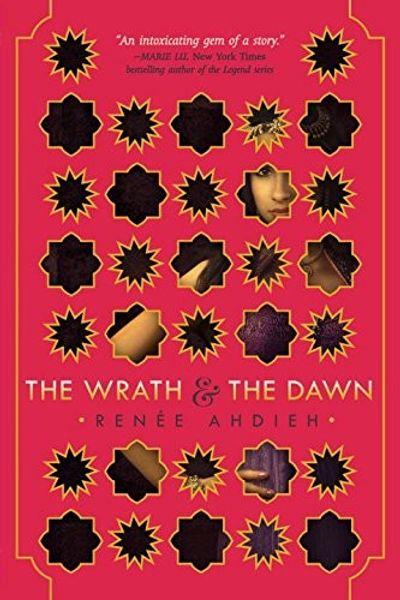 The Wrath and the Dawn by Renée Ahdieh book cover
