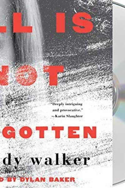 All Is Not Forgotten by Wendy Walker book cover