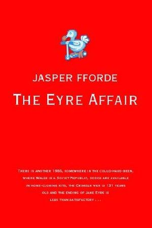 The Eyre Affair by Jasper Fforde book cover