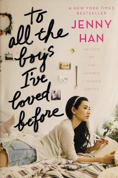 To All the Boys I've Loved Before by Jenny Han book cover