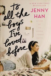 To All the Boys I've Loved Before