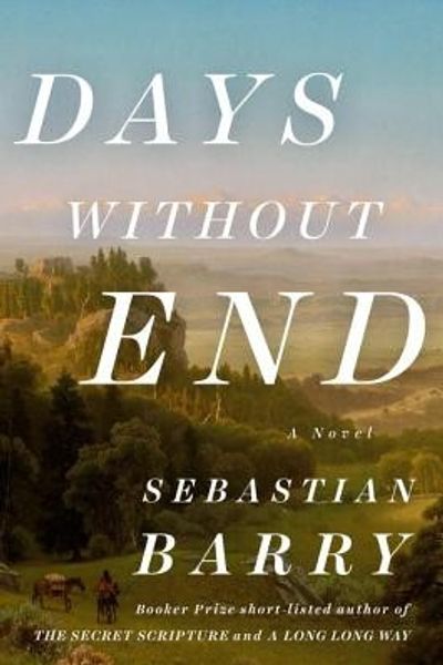 Days Without End by Sebastian Barry book cover