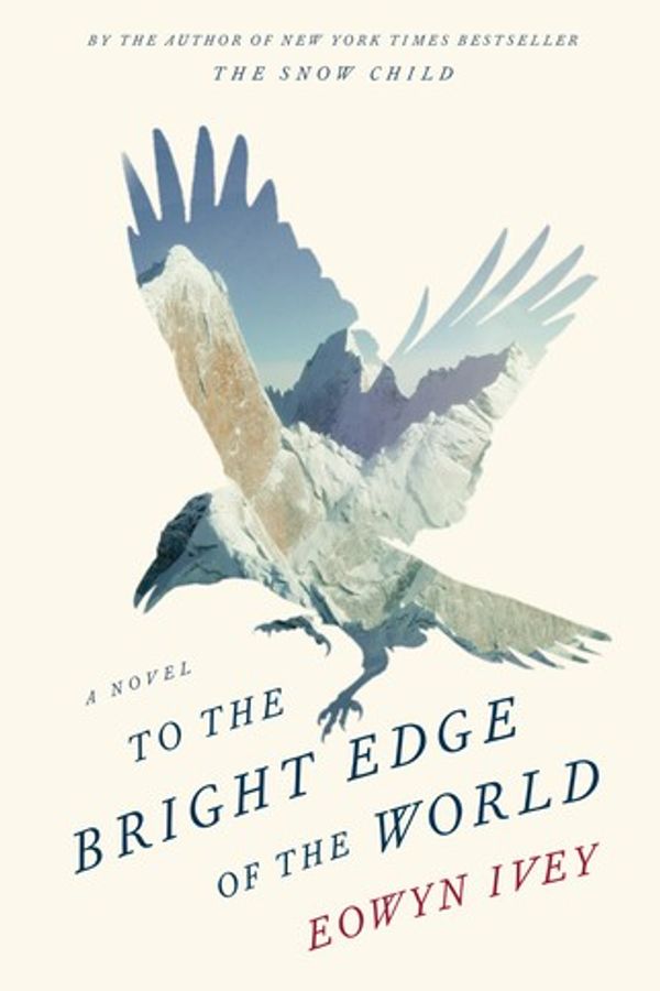To the Bright Edge of the World cover