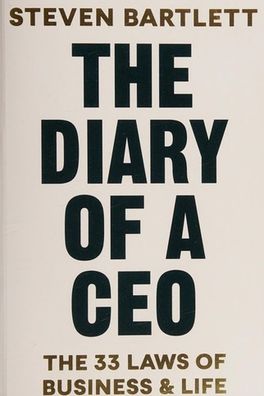 The Diary of a CEO: The 33 Laws of Business and Life cover