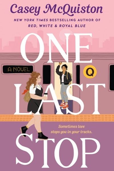One Last Stop by Casey McQuiston book cover