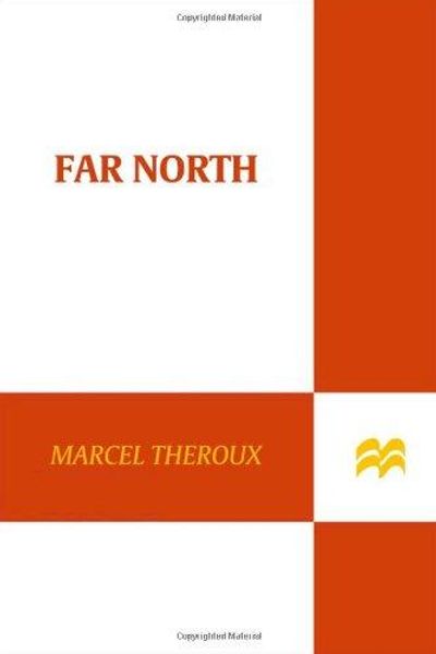 Far North by Marcel Theroux book cover