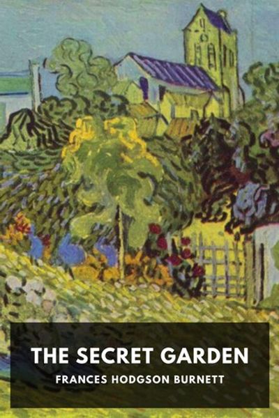The Secret Garden by Frances Hodgson Burnett book cover