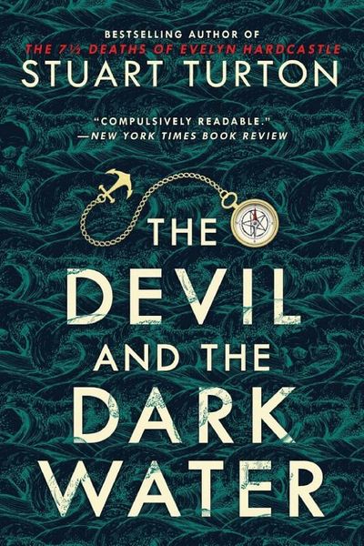 The Devil and the Dark Water by Stuart Turton book cover