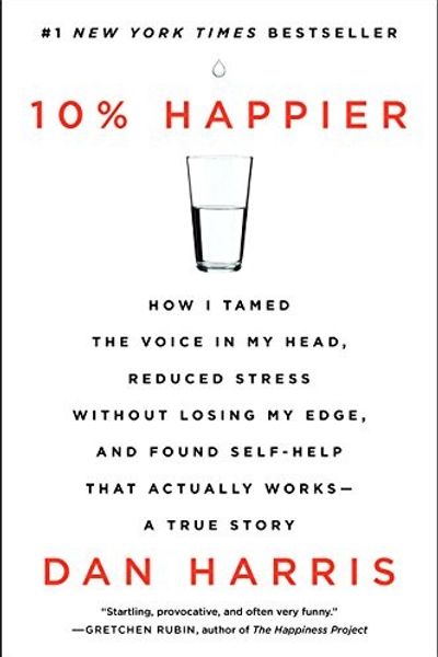 10% Happier by Dan Harris book cover