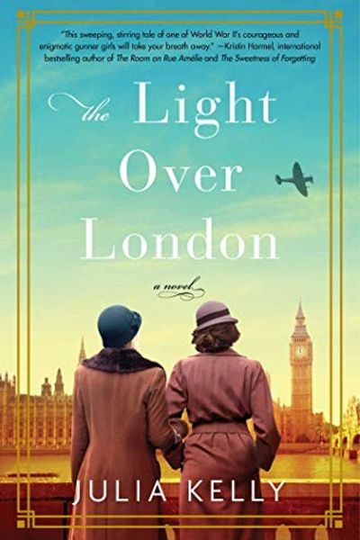 The Light Over London by Julia Kelly book cover