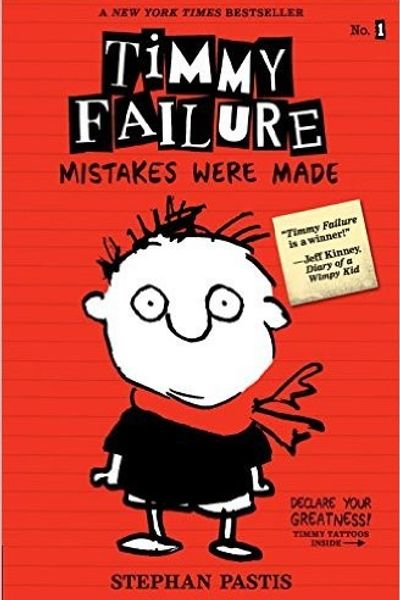 Timmy Failure: Mistakes Were Made by Stephan Pastis book cover