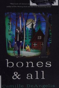 Bones and All