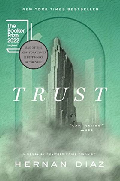 Trust by Hernan Diaz book cover
