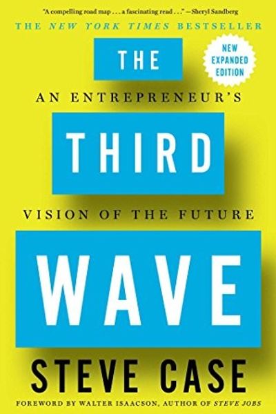 The Third Wave: An Entrepreneur's Vision of the Future by Steve Case book cover