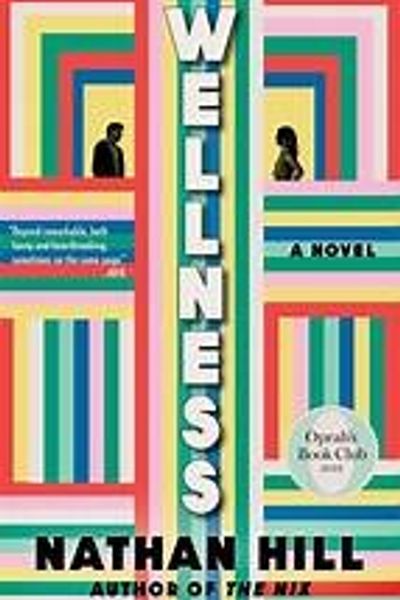 Wellness by Nathan Hill book cover