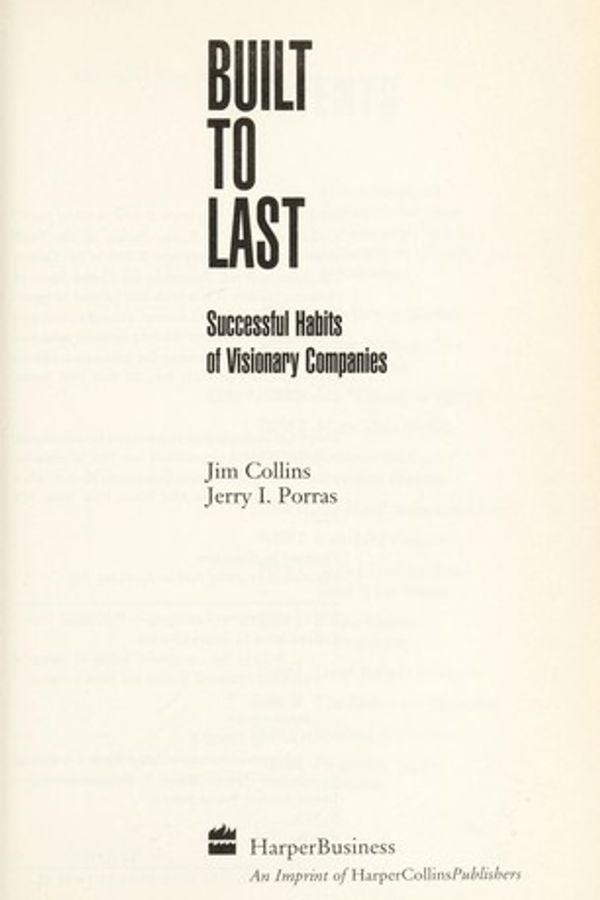 Built to Last: Successful Habits of Visionary Companies cover