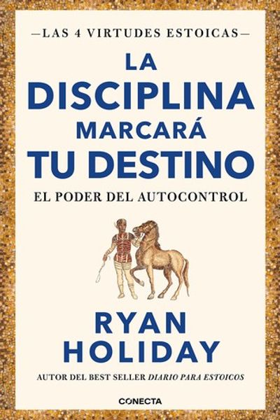 Discipline Is Destiny by Ryan Holiday book cover