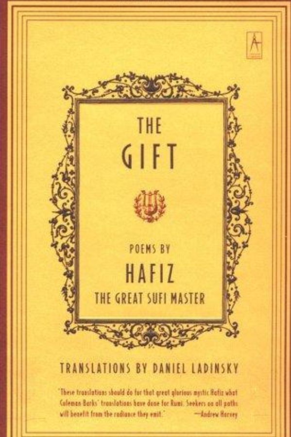 The Gift: Poems by Hafiz, the Great Sufi Master cover