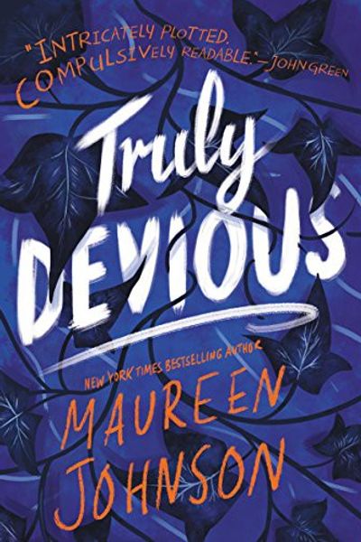 Truly Devious by Maureen Johnson book cover
