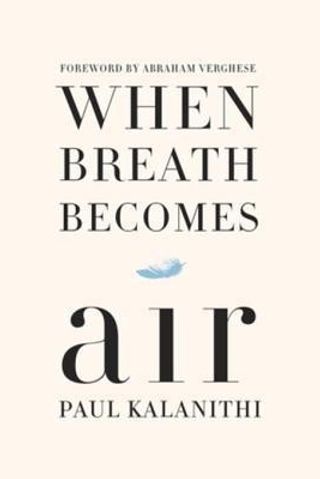When Breath Becomes Air cover