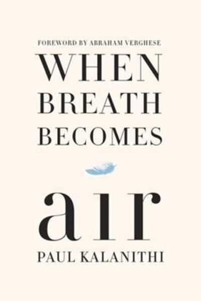 When Breath Becomes Air by Paul Kalanithi book cover
