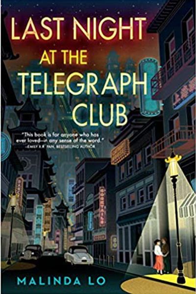 Last Night at the Telegraph Club by Malinda Lo book cover