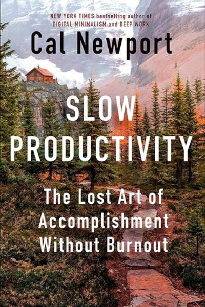 Slow Productivity by Cal Newport book cover