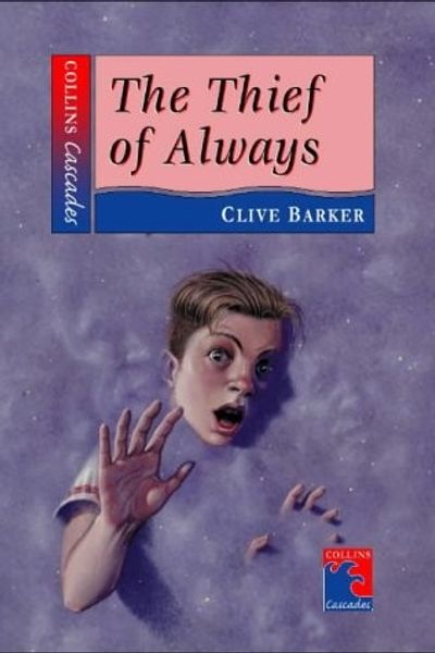 The Thief of Always by Clive Barker book cover