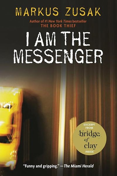 I Am the Messenger by Markus Zusak book cover