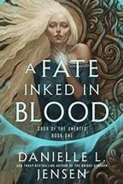 A Fate Inked in Blood by Danielle L. Jensen book cover